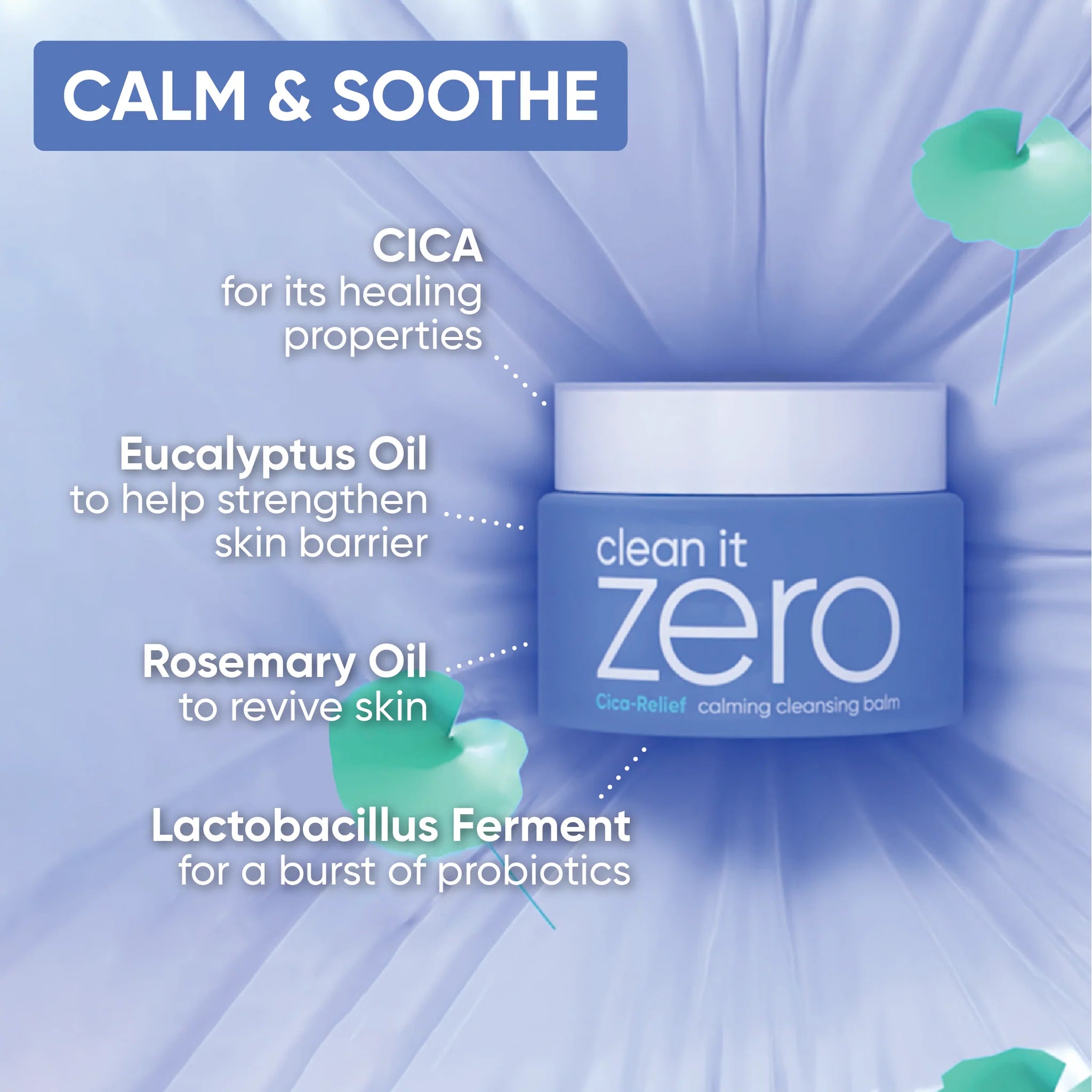 Clean it Zero cica-relief Calming Cleansing Balm